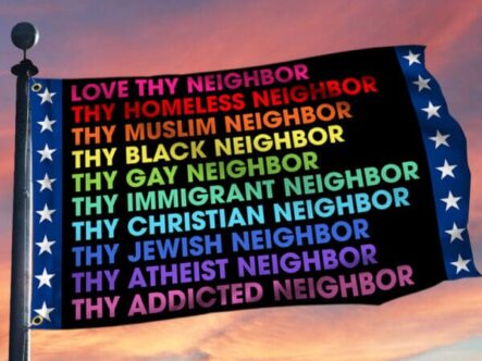 Love thy neighbor flag